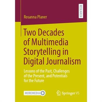 Two Decades of Multimedia Storytelling in Digital Journalism