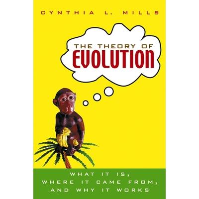 The Theory of Evolution