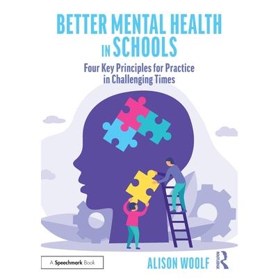 Better Mental Health in Schools