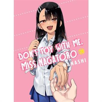 Don't Toy with Me, Miss Nagatoro 20