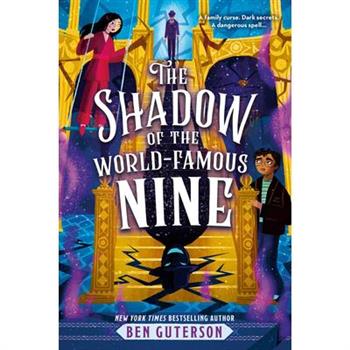 The Shadow of the World-Famous Nine