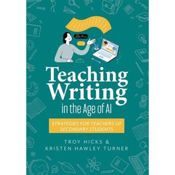 Teaching Writing in the Age of AI