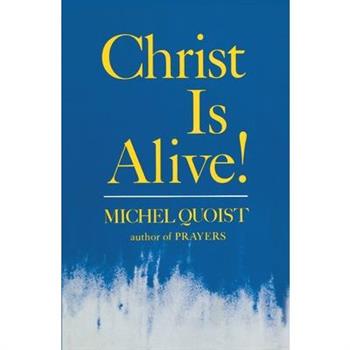 Christ Is Alive