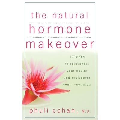 The Natural Hormone Makeover