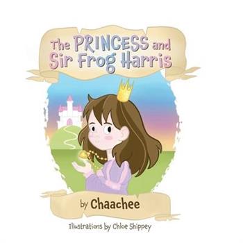 The Princess and Sir Frog Harris