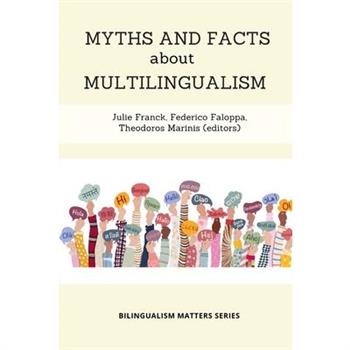 Myths and Facts about Multilingualism