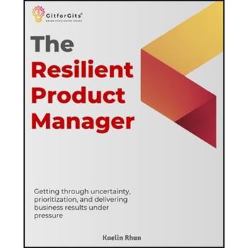 The Resilient Product Manager