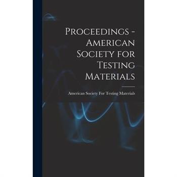 Proceedings - American Society for Testing Materials