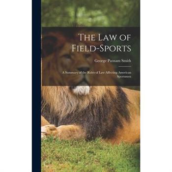 The Law of Field-Sports