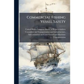 Commercial Fishing Vessel Safety