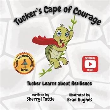 Tucker’s Cape of Courage