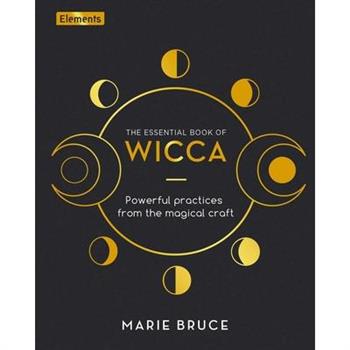The Essential Book of Wicca
