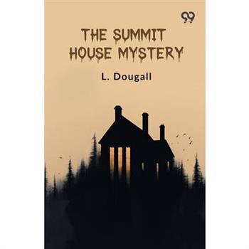The Summit House Mystery