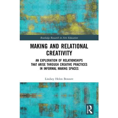 Making and Relational Creativity