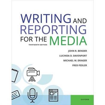 Writing & Reporting for the Media