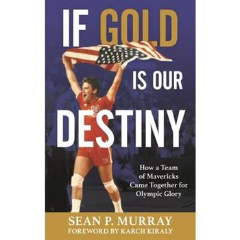 If Gold Is Our Destiny