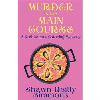 Murder is the Main Course Murder is the Main Course