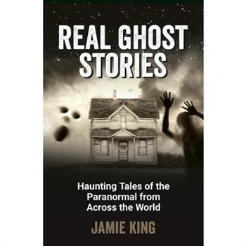 Real Ghost Stories