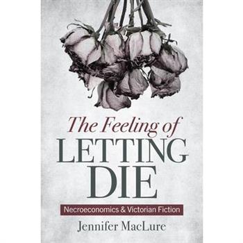 The Feeling of Letting Die