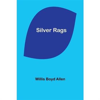 Silver Rags