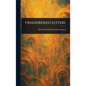 Unaddressed Letters