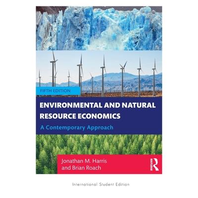 Environmental and Natural Resource Economics
