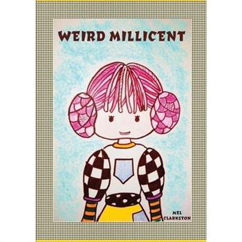 Weird Millicent