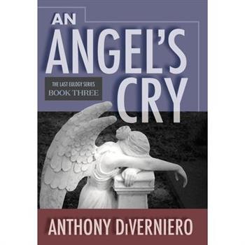 An Angel’s Cry