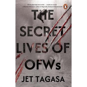 The Secret Lives of OFWs