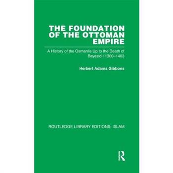 The Foundation of the Ottoman Empire