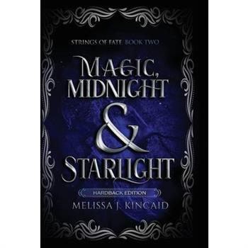 Magic, Midnight and Starlight