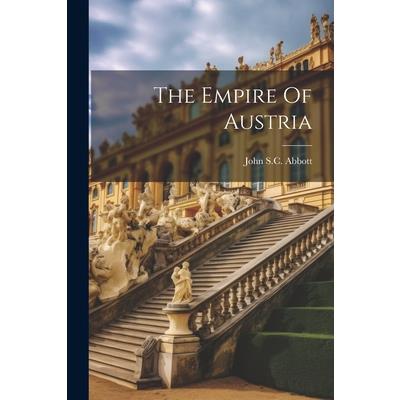 The Empire Of Austria