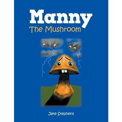 Manny the Mushroom