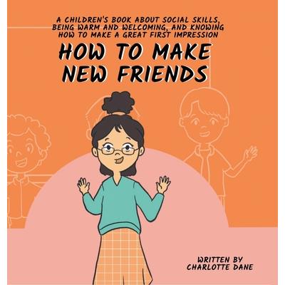 How to Make New Friends
