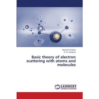 Basic theory of electron scattering with atoms and molecules