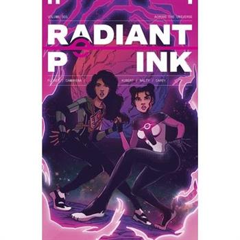 Radiant Pink, Volume 1: A Massive-Verse Book