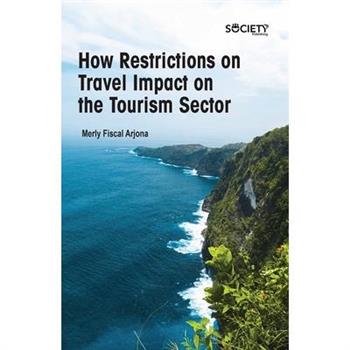 How Restrictions on Travel Impact on the Tourism Sector