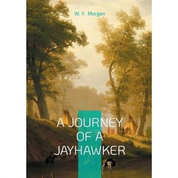 A Journey of a Jayhawker