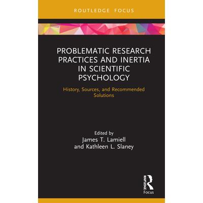 Problematic Research Practices and Inertia in Scientific Psychology