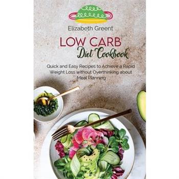 Low Carb Diet Cookbook