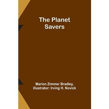 The Planet Savers