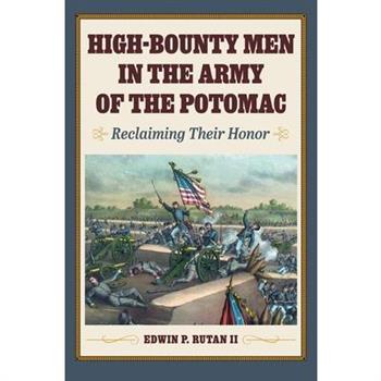 High-Bounty Men in the Army of the Potomac