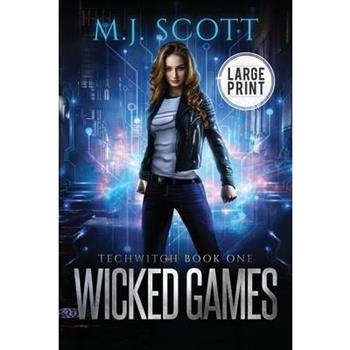 Wicked Games Large Print Edition