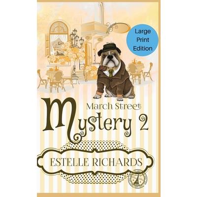 March Street Mystery 2