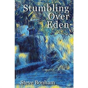 Stumbling Over Eden