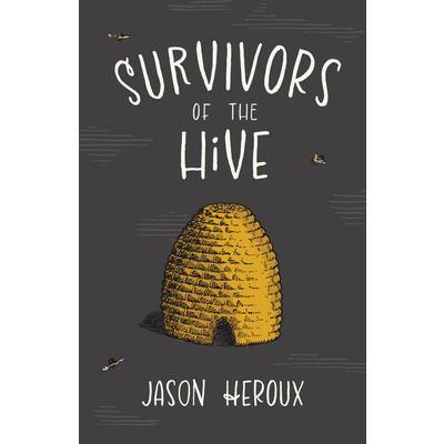 Survivors of the Hive