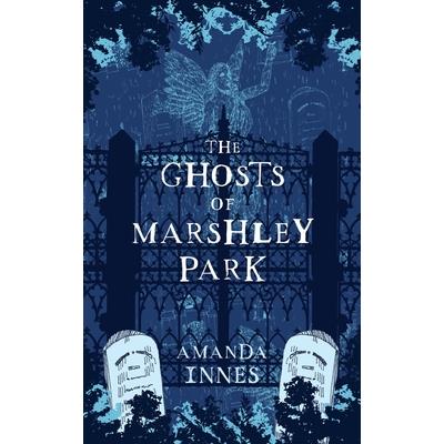 The Ghosts of Marshley Park