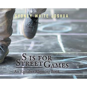 S is for Street Games