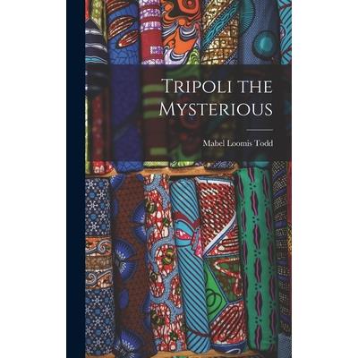 Tripoli the Mysterious