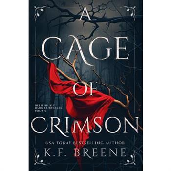A Cage of Crimson